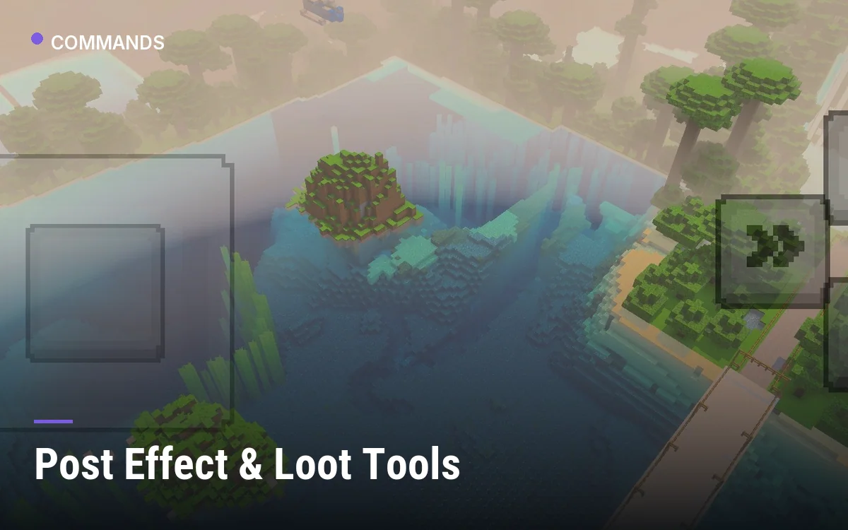 Post Effect & Loot Tools