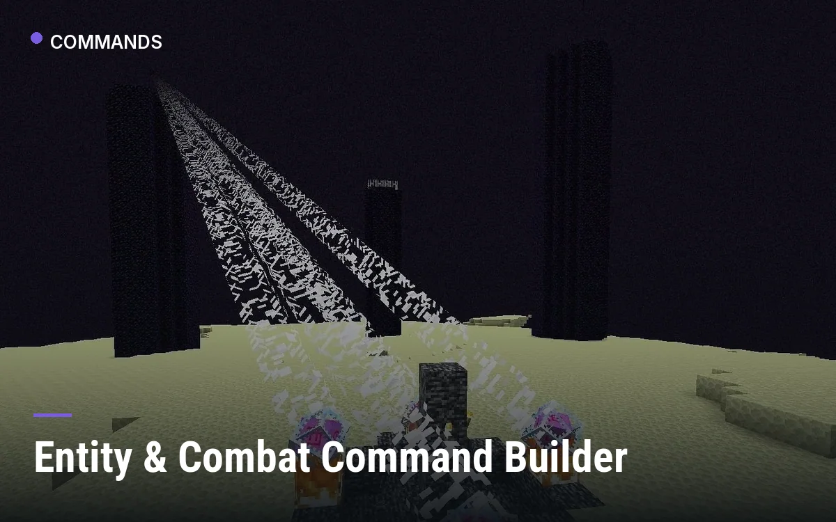 Entity & Combat Command Builder