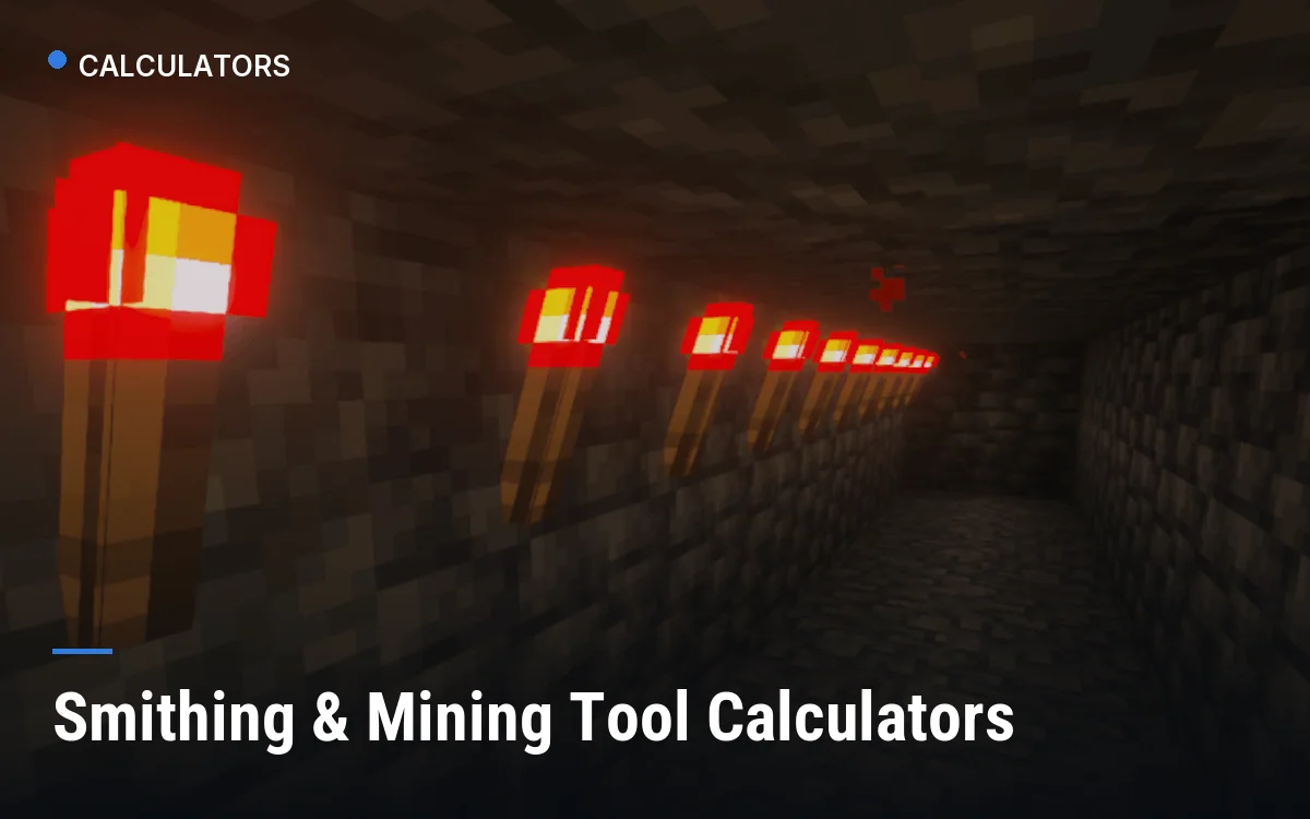 Smithing & Mining Tool Calculators