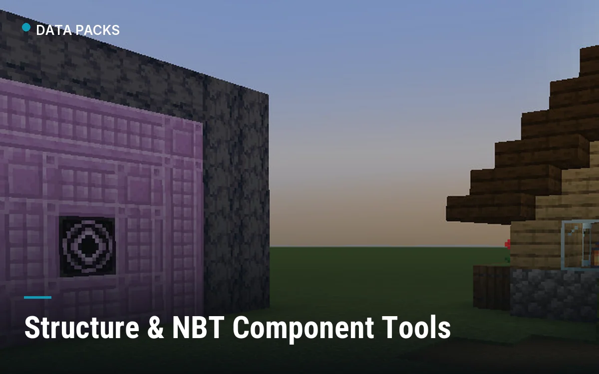 Structure & NBT Component Tools