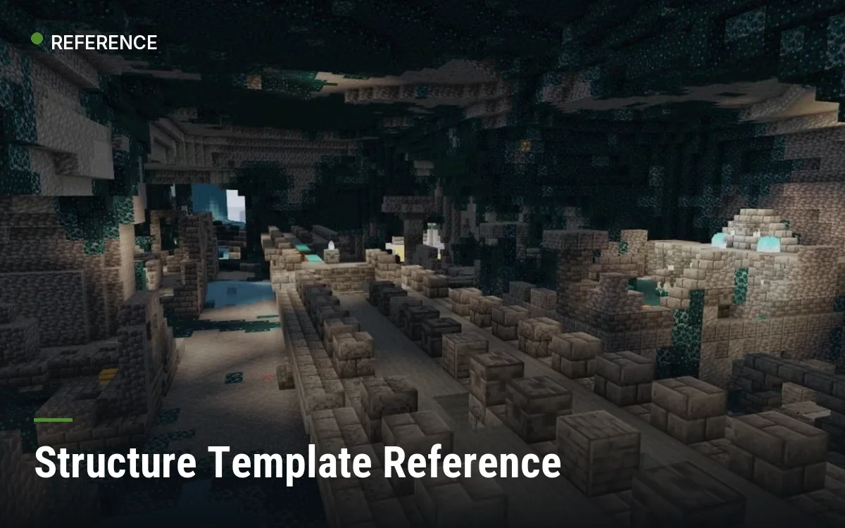 Structure Template Reference